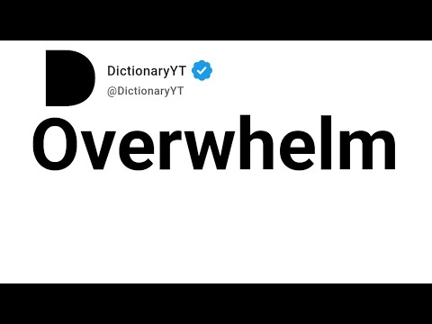 Overwhelm Thesausrs