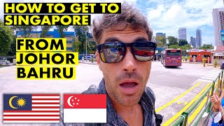 HOW TO GET TO SINGAPORE from JOHOR BAHRU  - Malaysia - Travel 2023 Vlog #273