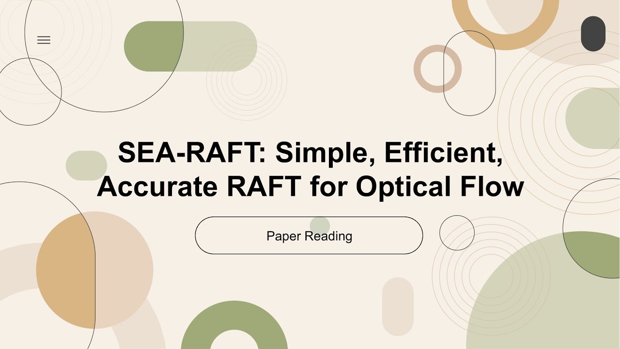 [ECCV 2024 Oral][Indepth Reading]SEA-RAFT: Simple, Efficient, Accurate RAFT for Optical Flow