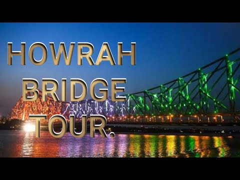 KOLKATA  HOWRAH || HOWRAH BRIDGE || VLOG 1 || BASHARAT GULZAR VOHRA