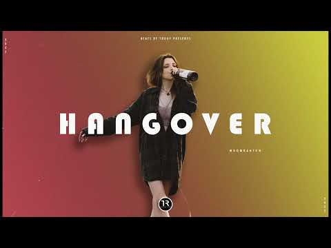 "HANGOVER" LATINO MOOMBAHTON X LATINO DANCEHALL type beat 2022