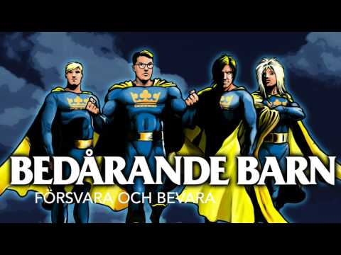 Bedårande Barn - Försvara Och Bevara (2016)