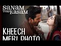 Kheech Meri Photo Official Video Song I Sanam Teri Kasam I Harshvardhan Mawra I Himesh Rashamiya
