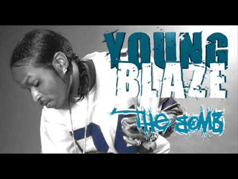 Young Blaze - The Bomb