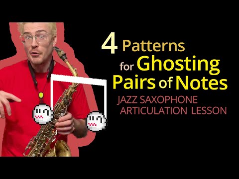 Ghosting Pairs of Notes and "Non-Attacks": 4 Useful Classic Jazz Articulation Patterns