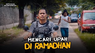 Download lagu MENCARI UPAH DI RAMADHAN mp3