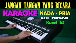 Download lagu Jangan Tangan Yang Bicara - Ratih Purwasih | KARAOKE Nada Pria mp3 Download lagu Jangan Tangan Yang Bicara - Ratih Purwasih | KARAOKE Nada Pria mp3