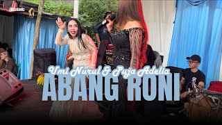 Download lagu ABANG RONI - Umi Nurul & Puja Adelia - Bajidor Version RANGGA KUCAY  mp3