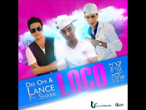 Loco - Dee'Omi & Lance Ft Shark ( Prod. Mc Klein & Ct'Dee )