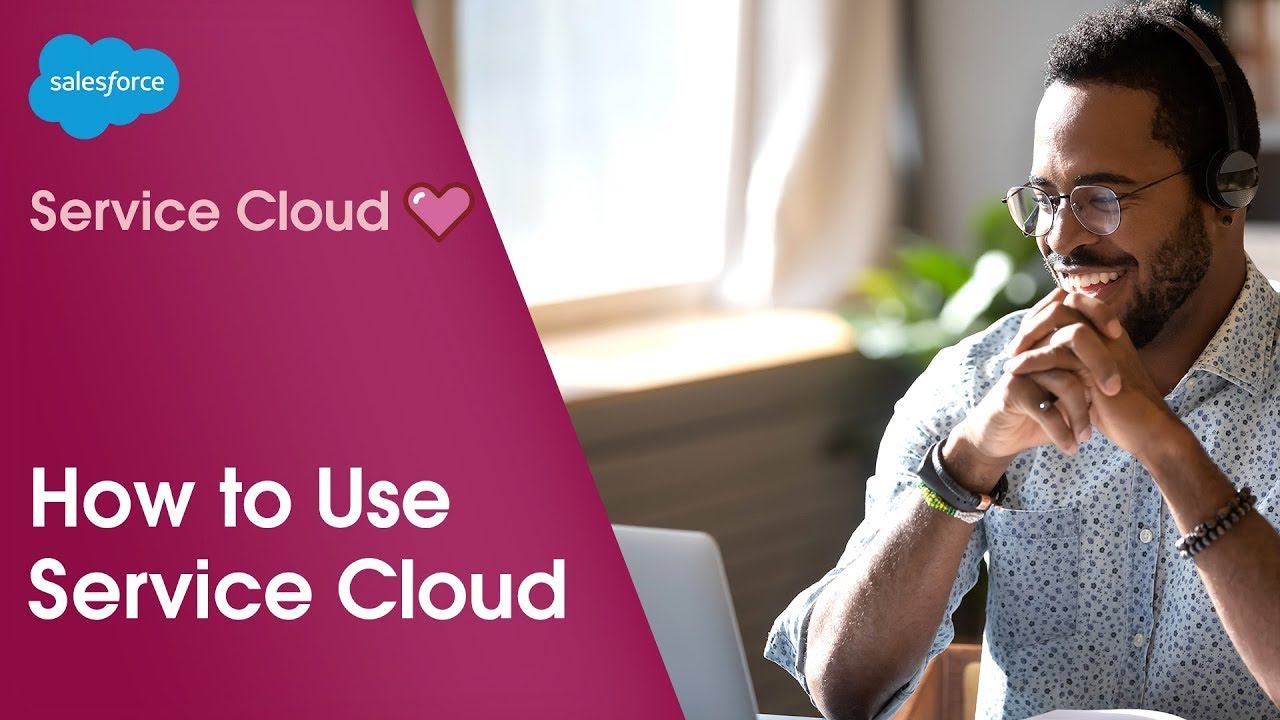How to Use Service Cloud Platform | Salesforce Demo