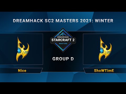 SC2 - Nice vs. ShoWTimE - Group D - DreamHack SC2 Masters 2021 Winter - Season Finals