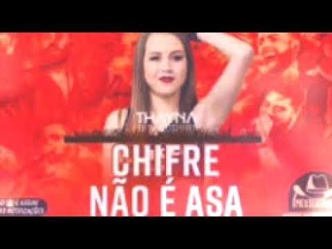 Thayná Bitencourt Part. Mano Walter - Chifre não é Asa