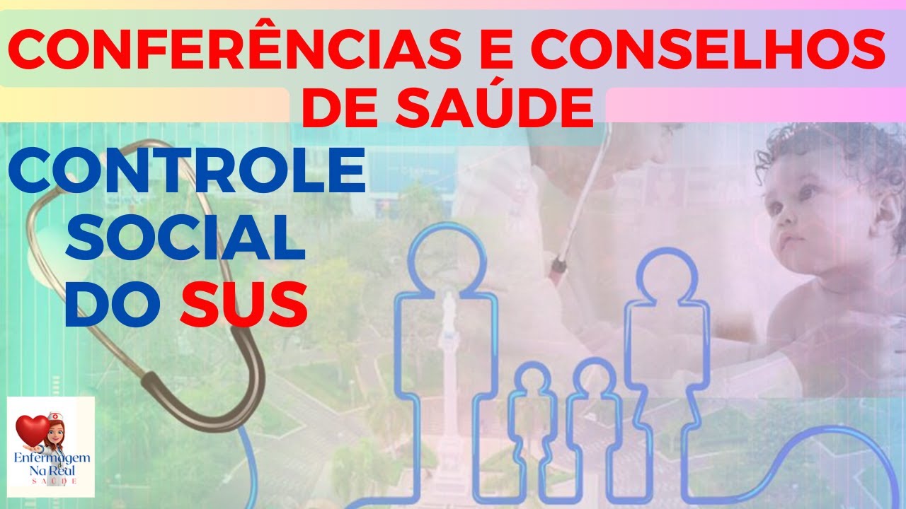 CONTROLE SOCIAL DO SUS: PARTICIPAÇÃO POPULAR NO SUS