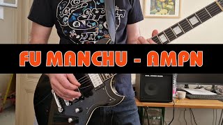 Ampn - Fu Manchu guitar cover