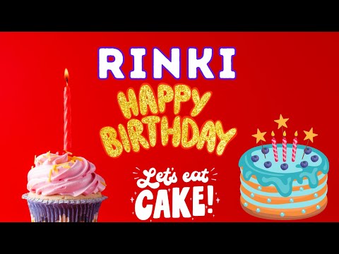 Happy Birthday Rinki, Birthday of Rinki, Best Birthday Wishes, hbd