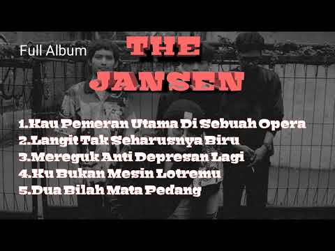 THE JANSEN full album TERBARU