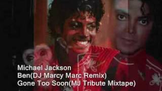 Michael Jackson BEN (DJ Marcy Marc Remix)