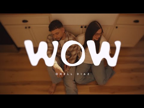 Onell Díaz - WOW (Video Oficial)