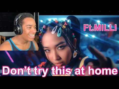 Don't try this at home Ft. MILLI - มานะ มานี MV Reaction