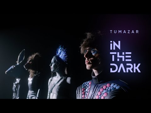 TUMAZAR - In The Dark (Official Music Video)