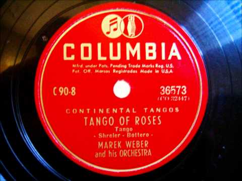 Marek Weber - Tango of Roses - Rosentango -  USA 1942