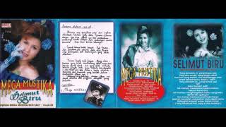 Download lagu Mega Mustika Selimut Biru Full Album Original mp3 Download lagu Mega Mustika Selimut Biru Full Album Original mp3