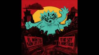 El monstruo son los otros●Yo no soy el monstruo (Álbum Completo)