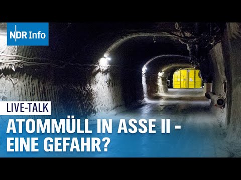 NDR Info live: Wie gefährlich ist das Atommülllager Asse II?