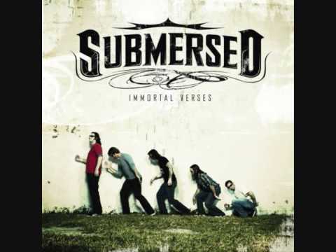 Submersed - Better Think Again