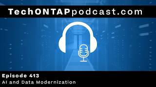 AI and Data Modernization in the Middle East | Tech ONTAP 413