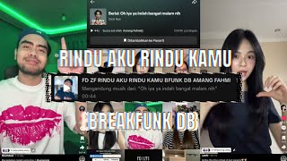 Download lagu FD [ZF] - DJ RINDU AKU RINDU KAMU BREAKFUNK DB YANG LAGI VIRAL TIKTOK SOUND AMANG FAHMI mp3