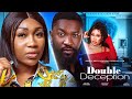 DOUBLE DECEPTION (New Nollywood Movie 2023) - Ebube Nwagbo, Anthony Woods, Ann Philip