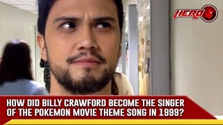 How did Billy Crawford become the singer of the Pokemon movie theme song in 1999?