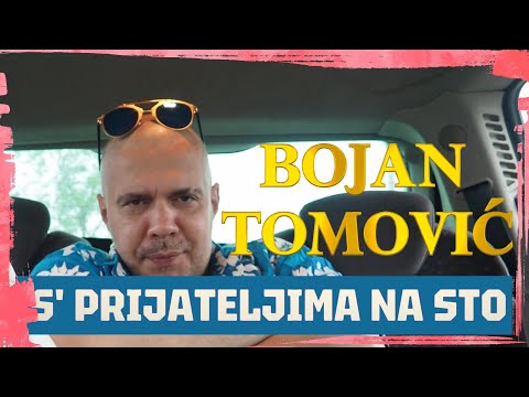 BOJAN TOMOVIĆ - S' PRIJATELJIMA NA STO - (OFFICIAL VIDEO 2024)