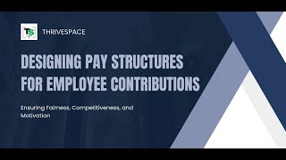 Designing Pay Structures for Employee Contributions