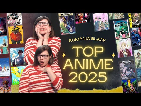 Romania Black's TOP 20 ANIIME of 2025!
