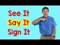 See It, Say It, Sign It | Letter Sounds | ASL Alphabet | Jack Hartmann