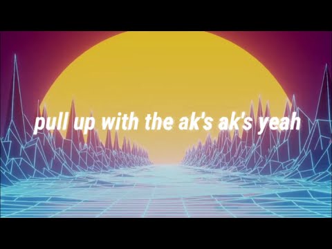 Lil vans - Pull up with the ak's (Official Lyric Video) - (Prod. 05)