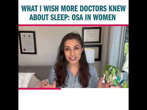 What I Wish More Docs Knew About Sleep: OSA in Women