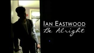 Ian Eastwood Choreography | "Be Alright" - Justin Bieber