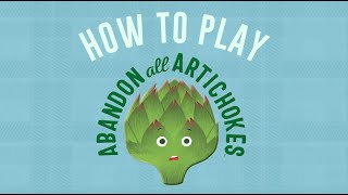 How to Play Abandon All Artichokes | Gamewright