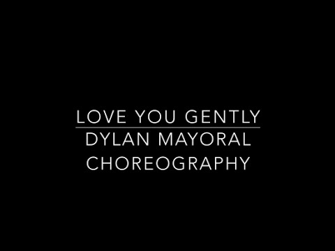 Dylan Mayoral Choreography | Love You Gently - Usher