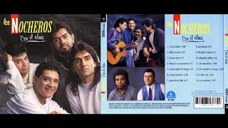 Los Nocheros  - Con El Alma
