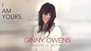 Ginny Owens- I Am Yours (AUDIO)