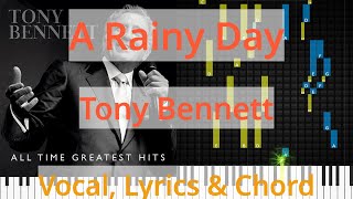 🎹Chord &amp; Lyrics, A Rainy Day, Tony Bennett, Synthesia Piano