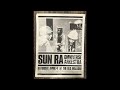 Sun Ra and his Arkestra 4/4/1981 Live at The Old Waldorf, San Francisco (1st set) [AUD]