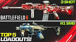 BATTLEFIELD 6: TOP 5 FASTEST TTK META LOADOUTS!🔥 (BF6 Best Class Setups)