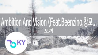 Ambition And Vision(Feat.Beenzino, 창모, 김효은, Hash Swan, The Quiett) - 도끼(DOK2)(KY.90229) / KY Karaoke