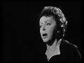 Edith Piaf - Sale Petit Brouillard (Live) [4K Remaster]