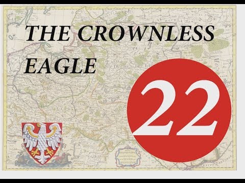 The Crownless Eagle Episode 22 - Darthmod Empire Total War NLP